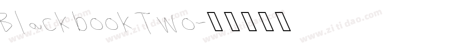 Blackbook Two字体转换